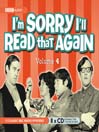 I'm Sorry I'll Read that Again Volume, 4 (MP3)